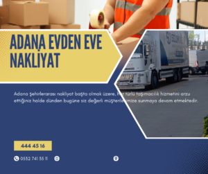 Adana Evden Eve Nakliyat